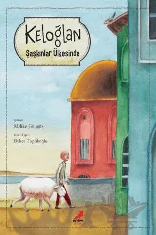 Keloğlan Şaşkınlar Ülkesinde