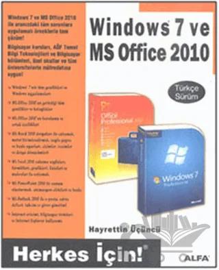 Windows 7 ve MS Office 2010 – Hayrettin Üçüncü – Alfa Yayınları kitap kapağı