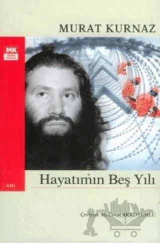 Hayatımın Beş Yılı