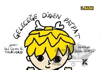 Geleceğe Düşen Patpat