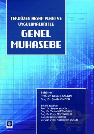 Genel Muhasebe Tekdüzen Hesap Planı ve Uygulamaları