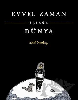 Evvel Zaman İçinde Dünya