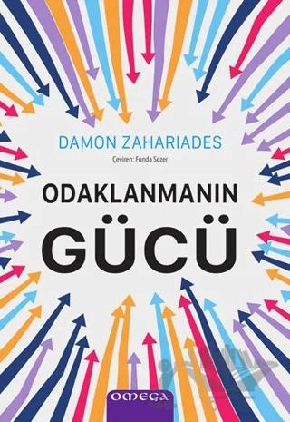 Odaklanmanın Gücü