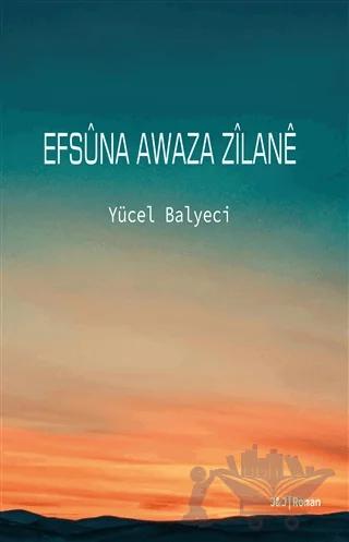 Efsüna Awaza Zilane