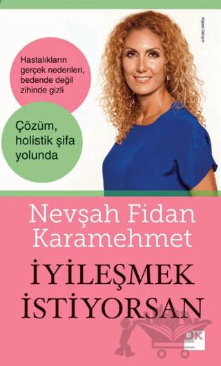 İyileşmek İstiyorsan