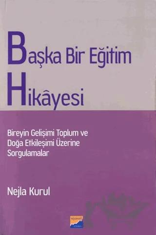 Başka Bir Eğitim Hikayesi