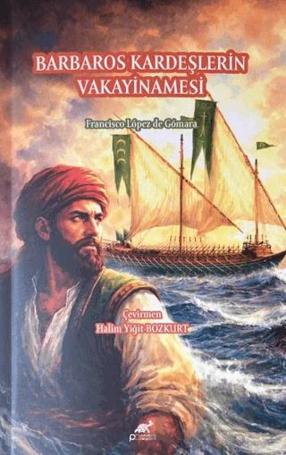 Barbaros Kardeşlerin Vakayinamesi