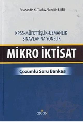 KPSS - Müfettişlik, Uzmanlık Sınavlarına Yönelik Mikro İktisat