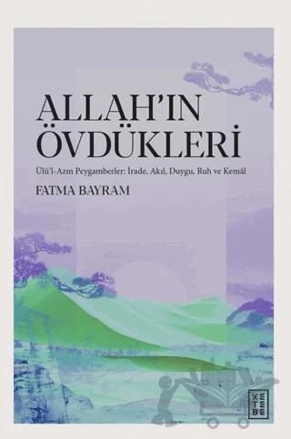 Allah’ın Övdükleri