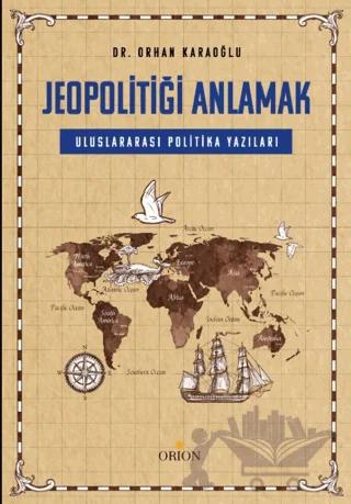 Jeopolitiği Anlamak