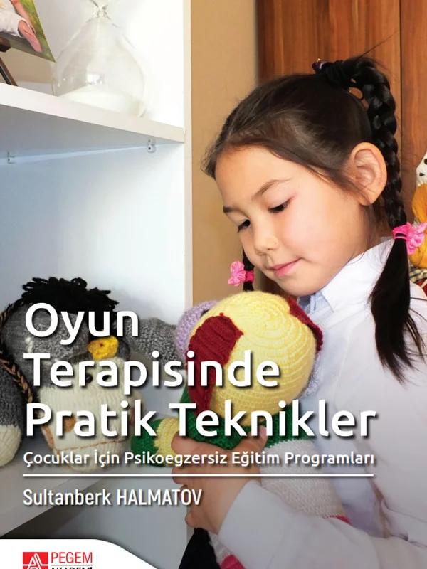 Oyun Terapisinde Pratik Teknikler