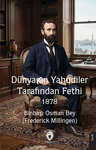 Dünyanın Yahudiler Tarafından Fethi 1878