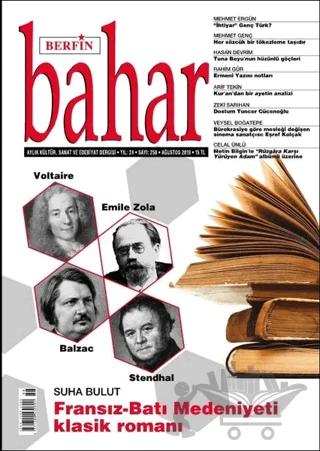 Berfin Bahar Aylık Kültür Sanat ve Edebiyat Dergisi Sayı: 258 Ağustos 2019