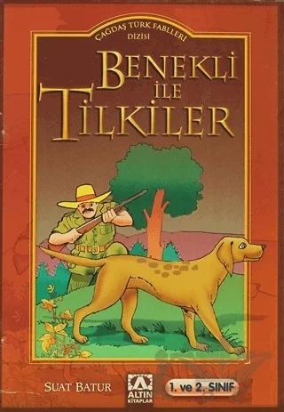 Benekli ile Tilkiler