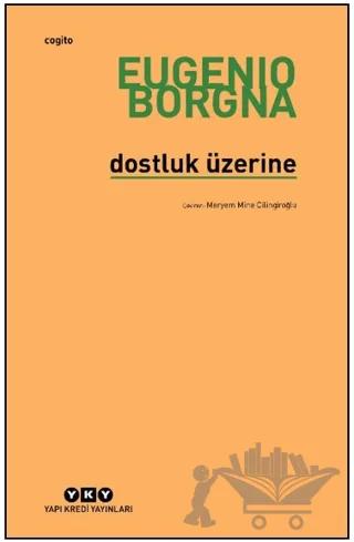 Dostluk Üzerine
