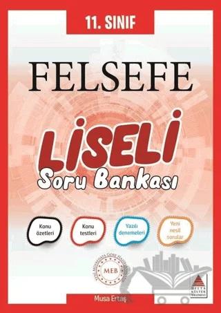 11. Sınıf Felsefe Liseli Soru Bankası