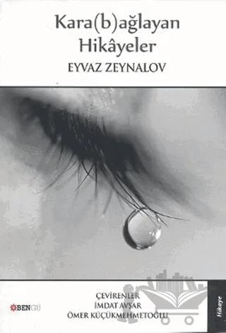 Kara(b)ağlayan Hikayeler