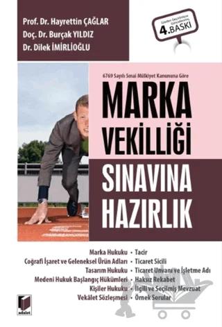 Marka Vekilliği Sınavına Hazırlık – Dilek İmirlioğlu, Burçak Yıldız, Hayrettin Çağlar – Adalet Yayınevi kitap kapağı