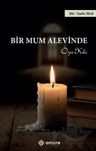 Bir Mum Alevinde
