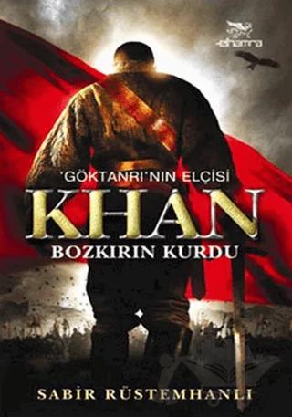 Göktanrı’nın Elçisi Khan