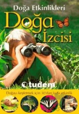 Doğa İzcisi Doğa Etkinlikleri