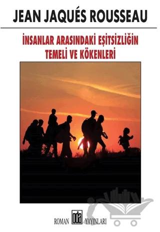İnsanlar Arasındaki Eşitsizliğin Temeli ve Kökenleri
