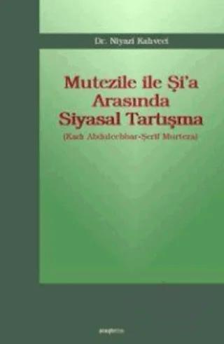 Mutezile İle Şi'a Arasında Siyasal Tartışma