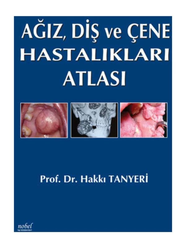 Ağız, Diş ve Çene Hastalıkları Atlası