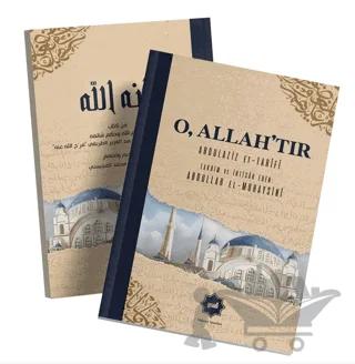O, Allah’tır