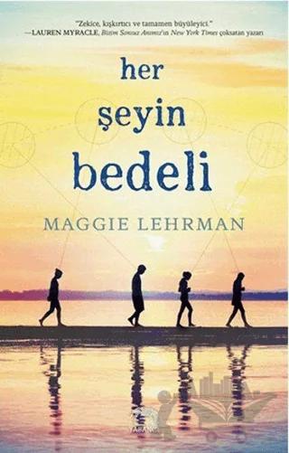 Her Şeyin Bedeli