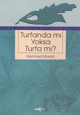 Turfanda mı Yoksa Turfa mı?