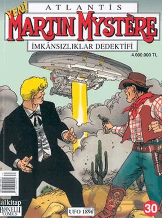 Atlantis Martin Mystere İmkânsızlıklar Dedektifi Sayı: 30 Ufo 1896