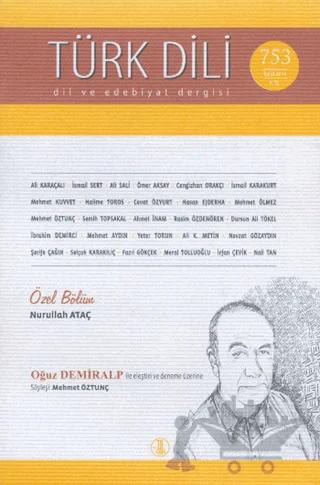 Türk Dili Dil ve Edebiyat Dergisi Sayı: 753 Eylül 2014