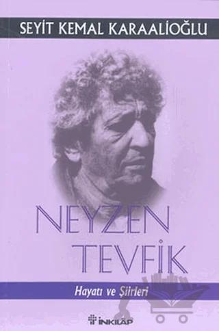 Neyzen Tevfik Hayatı ve Şiirleri