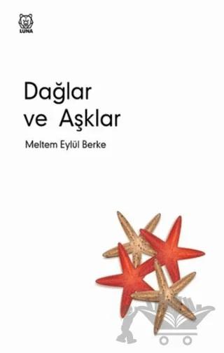Dağlar ve Aşklar