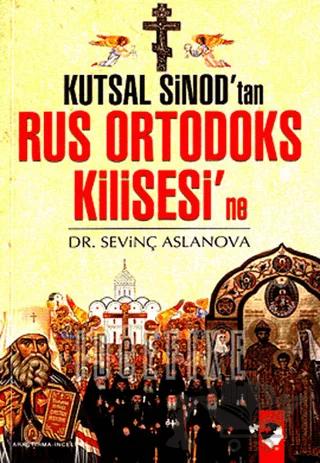 Kutsal Sinod'tan Rus Ortadoks Kilisesi'ne