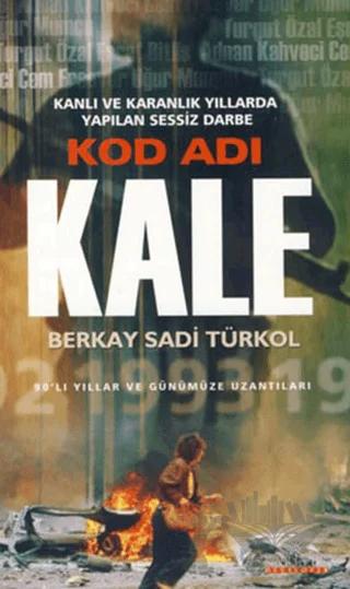Kod Adı Kale