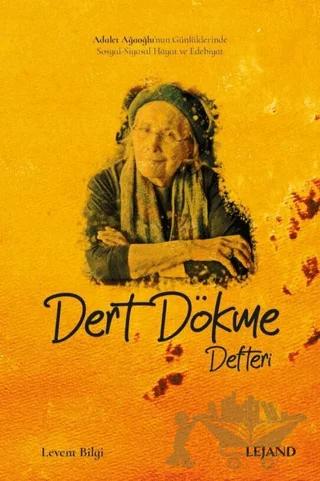 Dert Dökme Defteri