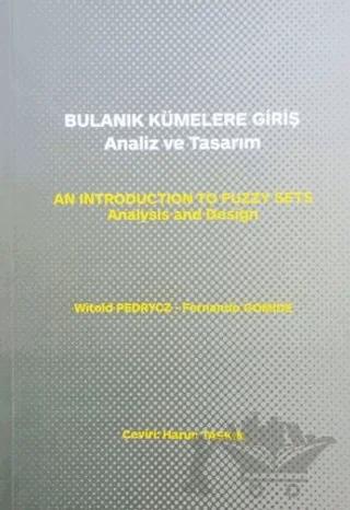 Bulanık Kümelere Giriş Analiz ve Tasarım