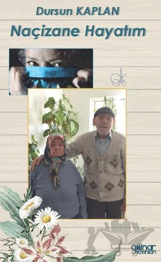 Naçizane Hayatım