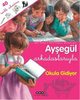 Ayşegül Arkadaşlarıyla - Okula Gidiyor