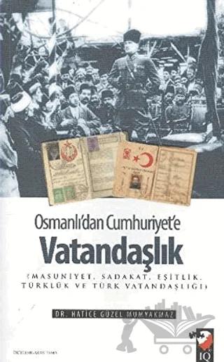 Osmanlı'dan Cumhuriyet'e Vatandaşlık