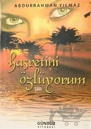 Hasretini Özlüyorum