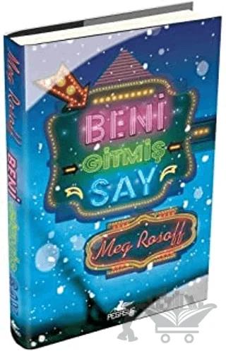 Beni Gitmiş Say