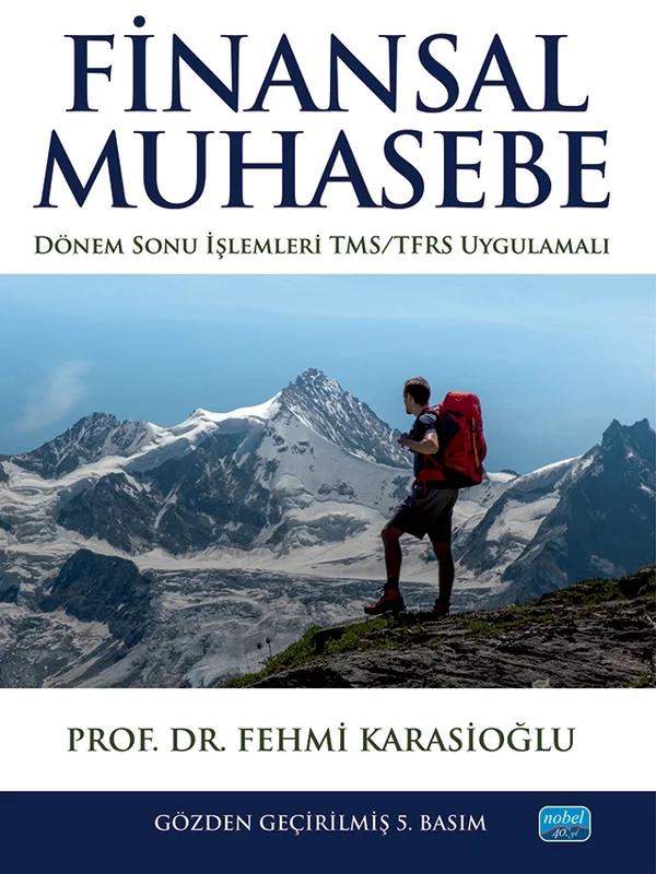 FİNANSAL MUHASEBE - Dönem Sonu İşlemleri- TMS/TFRS Uygulamalı