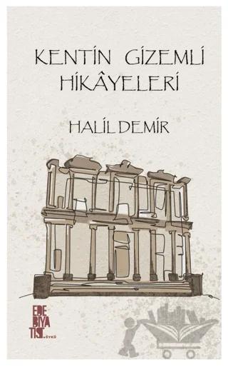 Kentim Gizimli Hikayeleri
