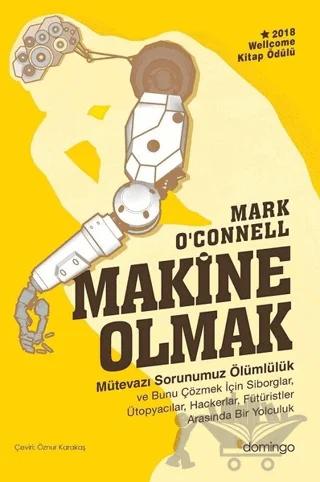 Makine Olmak