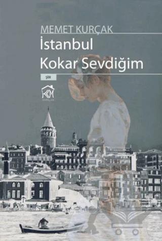 İstanbul Kokar Sevdiğim