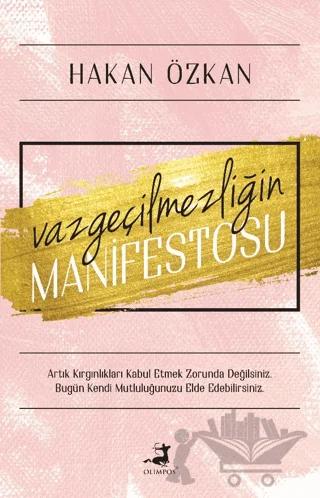 Vazgeçilmezliğin Manifestosu