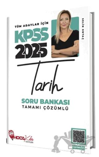 2025 KPSS Tarih Soru Bankası Çözümlü – Selin Ortaç – Hoca Kafası Yayınları kitap kapağı
